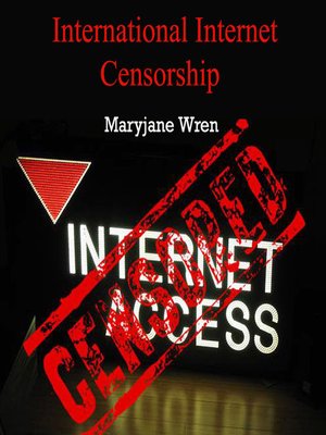 cover image of International Internet Censorship